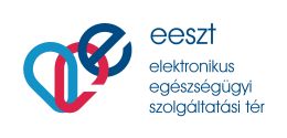 EESZT -
Elektronikus Egészségügyi Szolgáltatási Tér